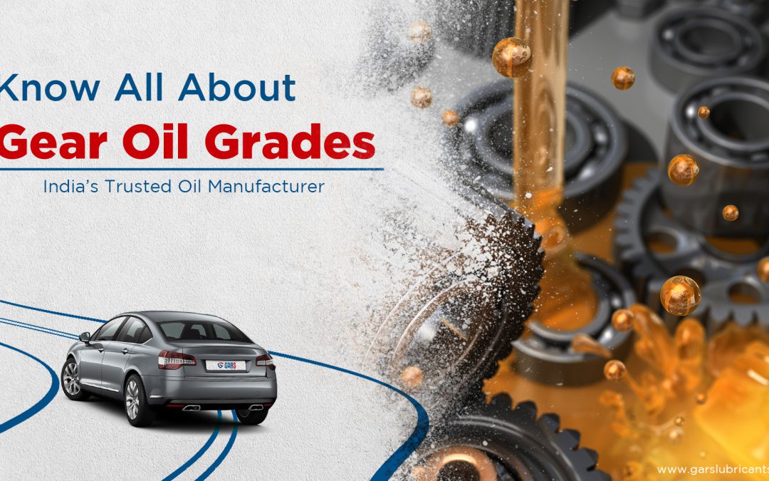 Know Everything About Gear Oil Grades