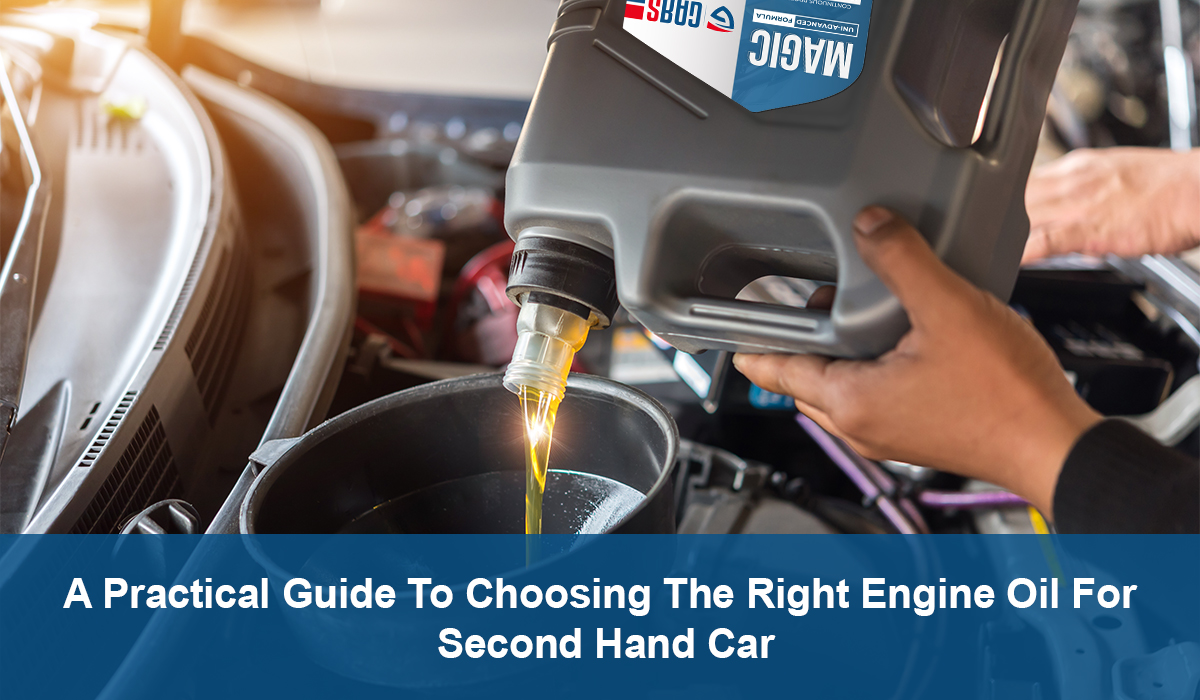 A Practical Guide To Choosing The Right Engine Oil For Second Hand Car